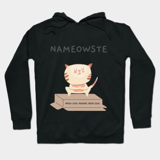 Nameowste, Meow Soul Honors Your Soul - Namaste Cat Yoga Hoodie